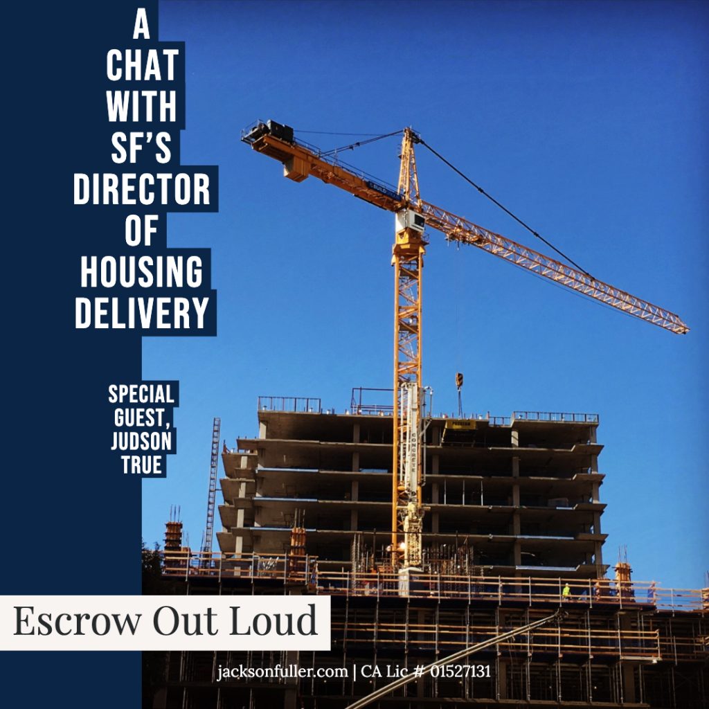 Podcast cover art Escrow Out Loud Jackson Fuller Real Estate