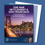 NAR Commissions real estate settlement lawsuit 2024 San Francisco Jackson Fuller real estate